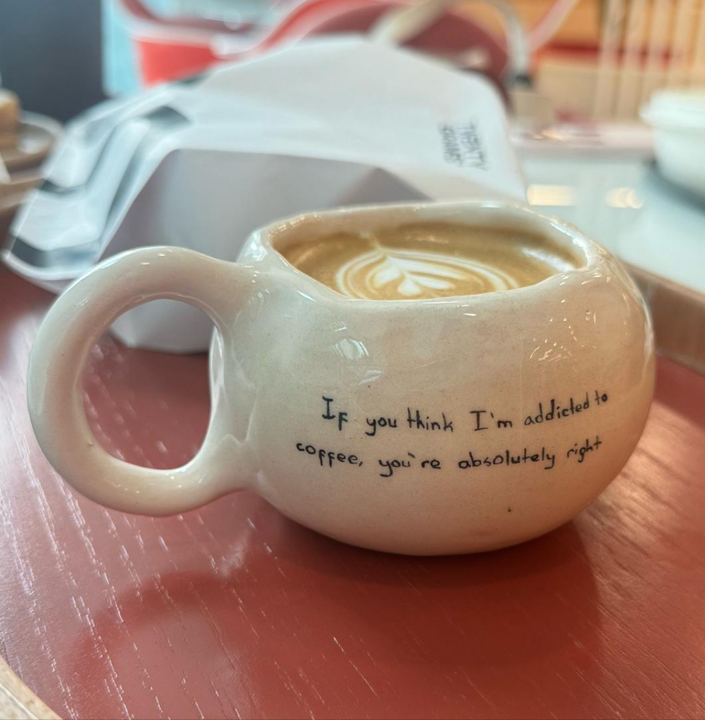 IF YOU THINK I'M ADDICTED TO COFFEE
