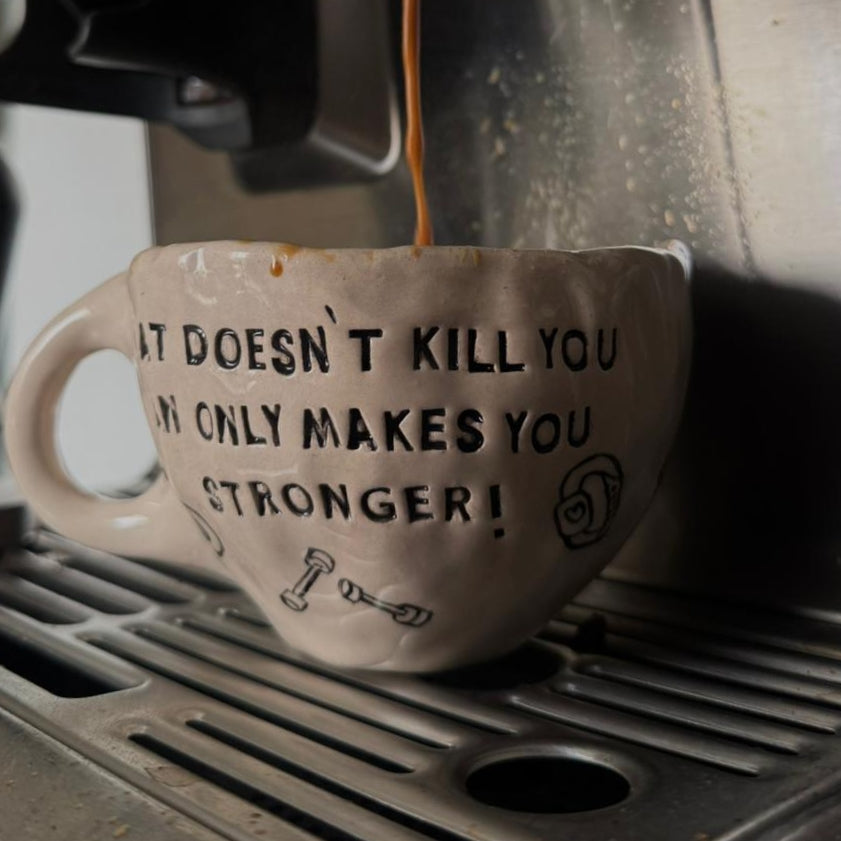 WHAT DOESN'T KILL YOU