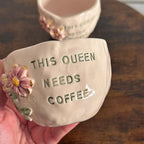 THIS QUEEN NEEDS COFFEE